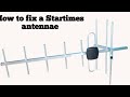 How to set up a Startimes Yaggi antennae