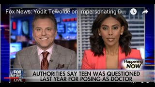 Fox News: Yodit Tewolde on Impersonating Doctor and Jewel Heist Accusation 2/17/16