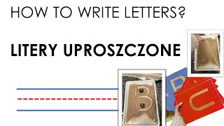 HOW TO WRITE LETTERS? NAUKA PISANIA LITER- bardzo duże trudności- pismo uproszczone