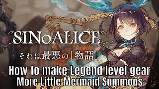 SinOAlice: How to make Legend Weapons/Little Mermaid Summons/Ranking Up