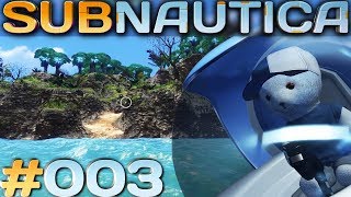 Subnautica Deutsch #3 Die Insel Subnautica German Deutsch Gameplay