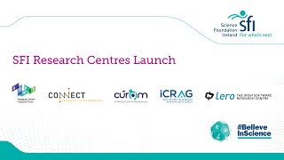 SFI Research Centres Launch