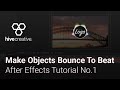 Make Objects Bounce To The Beat | After Effects Tutorial [hivecreative.]