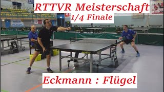 RTTVR Meisterschaft 2023 | 1/4 Finale Kurz Noppen Spieler K.Eckmann(2073TTR) gegen N.Flügel(2063TTR)