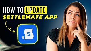 How to Update Settlemate App (2025) | Easy & Safe Steps