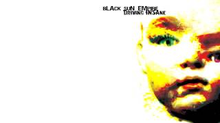 Black Sun Empire -Driving Insane