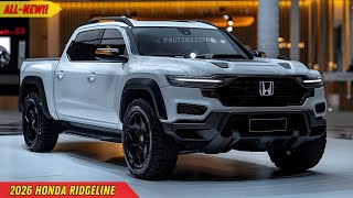 2026 Honda Ridgeline unveiled - the perfect combination of a pickup truck and an SUV!