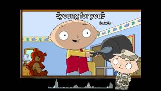 family guy【AI Stewie】cover 《young for you》