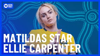 FULL INTERVIEW: Matildas & Lyon Star Ellie Carpenter | 10 News First