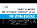 Prof. Sabrina Pasterski – „The Celestial Hologram: From Stargazing to Quantum Gravity and Back”