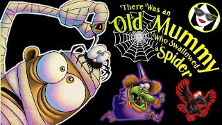 READ ALOUD: There Was an Old Mummy Who Swallowed a Spider