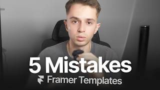 before you publish a framer template, watch this (5 mistakes)