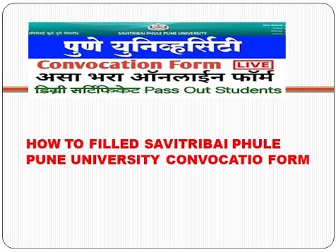 How To Filled Savitribai Phule Pune University Convocation Form - YouTube