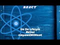 Use The Lifecycle Method componentWillMount| freeCodeCamp basic React| React tutorial for beginners