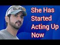 She Has Started Acting Up Now ll Fazza  Poems faz3ll Fazza Fans ll Sheikh Hamdan….