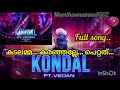 🔥🔥kondal song ft.vedan antoney varghese pepe raj b shetty. youtube vedanta kondal trend song pepe yt