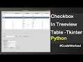 Checkboxes in Treeview Table Tkinter - Python [Best Video] #python #checkboxes #tutorial