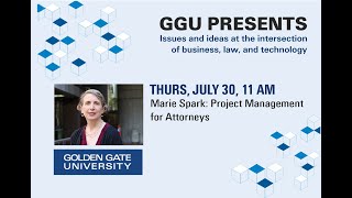 GGU Presents: Marie Spark on Project Management for Attorneys