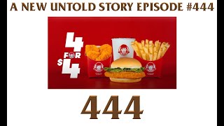 444 - A New Untold Story Ep. 444