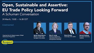 Open, Sustainable and Assertive: EU Trade Policy Looking Forward
