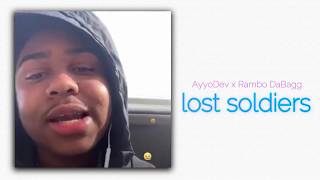 AyyoDev - Lost Soldiers (R.I.P Li Dev)