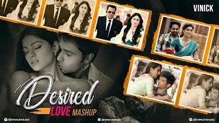 Desired Love Mashup | Vinick | I Love You | Arijit Singh [Bollywood Lofi]