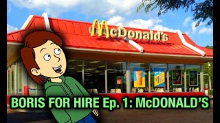 Boris For Hire 1:Mcdonald's