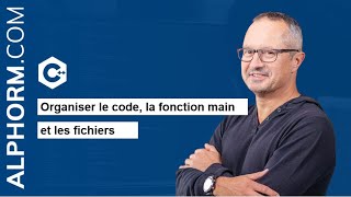 Organiser le code, la fonction main, et les fichiers 🗂️📜