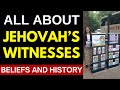 All about the Jehovah's Witnesses! (History and Beliefs!)