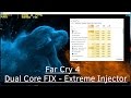 FarCry 4 - Dual Core FIX