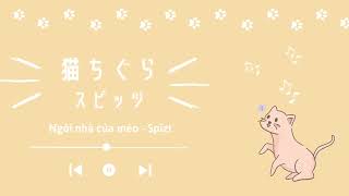 猫ちぐら スピッツ Vietsub Nekochigura ・Spitz