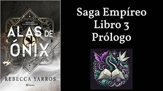 Alas de Onix Audiolibro Capítulo 0 Prólogo - Rebecca Yarros