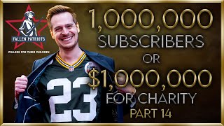 1,000,000 Subscribers or $1 Million for Charity Stream (Part 14)