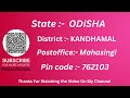 odisha kandhamal mahasingo ka pin code 762103 kandhamal mahasingo ka post office