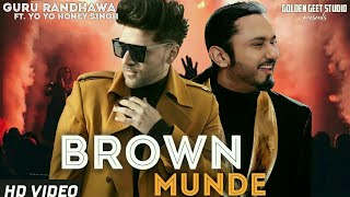 Guru Randhawa : Brown Munde | Ft. Yo Yo Honey Singh | New Song | FanMade | Golden Geet Studio
