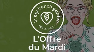 L'OFFRE DU MARDI