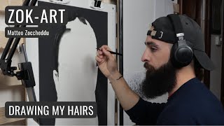 Drawing my Self Portrait pt 1 - the Hairs - Time-lapse