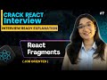 React Fragments Explained in 5 Minutes | No Extra Div in React | React Interview Questions