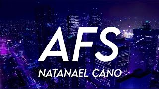 AFS - Natanael Cano (Letra/English Lyrics)