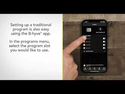 How to set up a traditional watering program with B-hyve