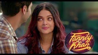 FANNEY KHAN Trailer Whatsapp status| Anil Kapoor, Aishwarya Rai Bachchan, Rajkummar Rao