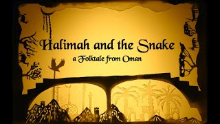 Shadow play - Halimah and the Snake 그림자 연극 - 할리마와 뱀 이야기 #오만설화 #그림자연극 #FolktaleofOman #Shadowplay