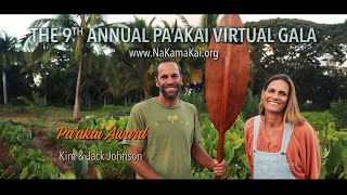 Kim \u0026 Jack Johnson - “PA‘AKAI AWARD” (Nā Kama Kai Paʻakai Virtual Gala 2020)