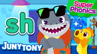 ⭐Super Phonics | sh Song | Shark’s Shopping Day🦈 | Phonics Song for Kids | JunyTony