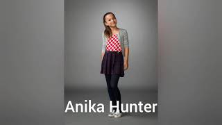 Meet Anika Hunter