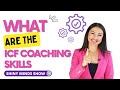 What Are The ICF Coaching Skills