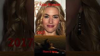 Kate Winslet then and now #titanic #katewinslet #titanicmovie #rosedewittbukater   #rosedawson