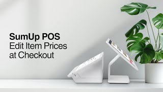 How to Edit Item Prices at Checkout with SumUp POS