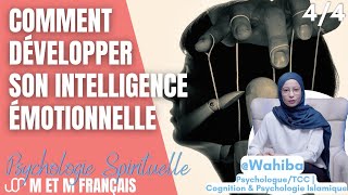 Comment développer son intelligence émotionnelle