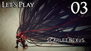 Scarlet Nexus - Let's Play Part 3: Kikuchiba